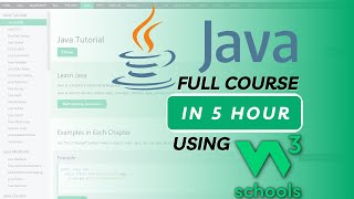 Java Full Course in 5 Hours using W3Schools  W3Schools Java Tutorial [upl. by Tyra977]