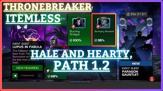 MCOC  EQ 12  Hale and Hearty Path  ThroneBreaker  LUPUS IN FABULA  Itemless [upl. by Eimoan386]