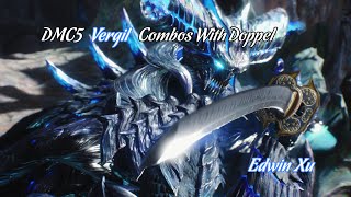 Devil May Cry 5 Vergil combos with doppel [upl. by Llacam]