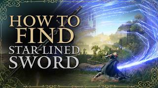 How to Find StarLined Sword in Elden Ring Shadow of The Erdtree [upl. by Yelah660]