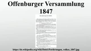 Offenburger Versammlung 1847 [upl. by Towland]