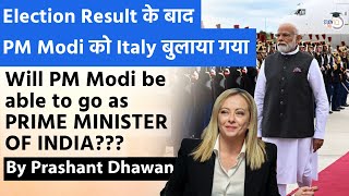 Election Result के बाद PM Modi को Italy बुलाया गया  Will PM Modi Be Able to Go as PM OF INDIA [upl. by Robyn328]