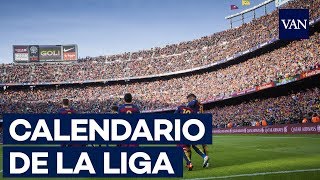 Calendario de la Liga fechas del Clásico FC Barcelona  Real Madrid [upl. by Kliber]