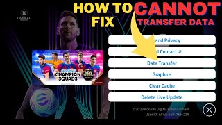 HOW TO FIX DATA TRANSFER ISSUES IN EFOOTBALL 2024 MOBILE [upl. by Trixy]