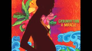 Groundation  A Miracle feat Judy Mowatt [upl. by Tterrab]