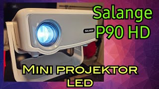 Test i porównanie projektorów Led Salange P90 i Magcubic hy300 [upl. by Hesler638]