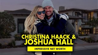 Impressive Net Worth How rich are Christina Haack and Joshua Hall [upl. by Yerahcaz]