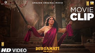 Chanchal Chuahan Ya Durgamati  Durgamati Movie Clips  Bhumi Pednekar Arshad Warsi Mahie Gill [upl. by Tiras]