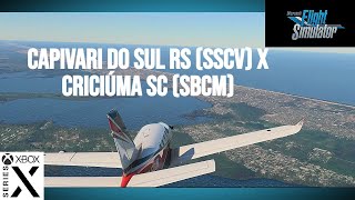 msfs2020 Voo IFR Capivari do Sul RS SSCV x Criciúma SC SBCM TBM 930 Flight Simulator 2020 Xbox [upl. by Ynner]