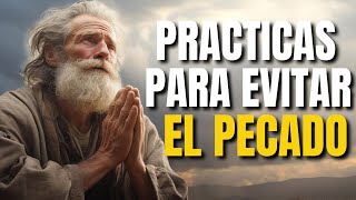 10 Practicas Para Superar las Tentaciones que Te Alejan de Dios [upl. by Dahij277]