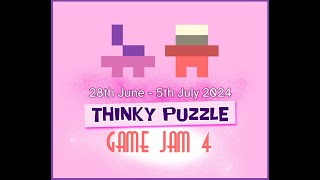 2 Thinky Puzzle Game Jam 4 [upl. by Pearman]