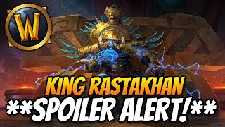 King Rastakhan Battle of Dazaralor Speech  Audio Only  Spoiler Alert  WoW Patch 81 BFA [upl. by Gnni]