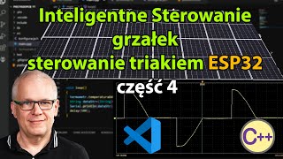 Inteligentny sterownik grzałek do fotowoltaiki sterowanie triakiem na przerwaniach ESP32 Arduino [upl. by Esoryram]