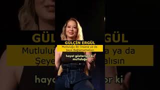 Mutluluğu Bir İnsana ya da Şeye Bağlamamalısın  Gülçin Ergül [upl. by Ole737]