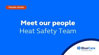 Meet our people  Heat safety campaign team [upl. by Einhorn281]