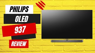 Philips OLED 937 Immerse Yourself in Stunning Visuals and Sound  Review [upl. by Eynaffit14]