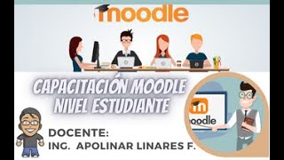 CAPACITACIÓN MOODLE ESTUDIANTE [upl. by Crary753]