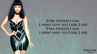 Nicki Minaj  I Lied Lyric Video HD [upl. by Suissac696]