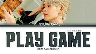 【JamesSu】Play Game ห้ามใจไม่ให้รักเธอ  Ostอย่าเล่นกับอนล Bed Friend Series [upl. by Kato]