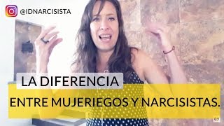 Diferencia entre mujeriegos y narcisistas [upl. by Rhett]