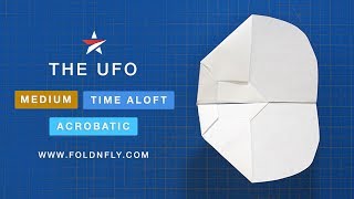 ✈ Make a Paper Airplane That Floats and Glides  The UFO  Fold N Fly [upl. by Eednil448]