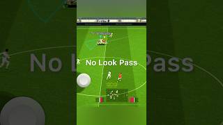 No Look Pass benefits ⁉️ efootball efootball2024 efootball2024mobile [upl. by Oiruam]