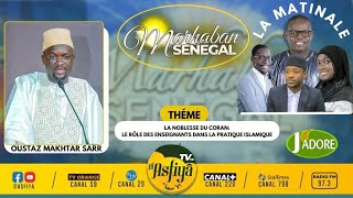 DIRECT  MARHABAN SENEGAL DU 22 JANV 2024 LA NOBLESSE DU CORAN  LE RÔLE DES ENSEIGNANTS DANS LA… [upl. by Litha]