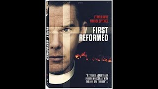 Opening To First Reformed 2018 DVD [upl. by Oinotnaocram]