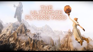 Skyrim Mods  The Ultimate All in ONE Flying Experience [upl. by Atiuqram]