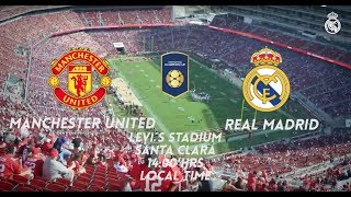 Real Madrid 11 Manchester United 12  All Goals amp Highlights  Levis Stadium ICC [upl. by Mackenzie377]