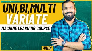 Univariate Bivariate and Multivariate Analysis Explained in Hindi l Machine Learning Course [upl. by Cataldo148]