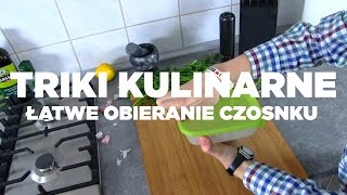 TRIKI Kulinarne 01  Łatwe obieranie czosnku [upl. by Aylad270]