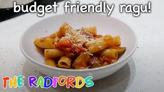 Ragu Recipe Cooking On A Budget  The Radford Family [upl. by Kain848]