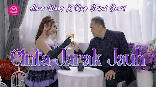 Saipul Jamil feat Alona Wang  Cinta jarak jauhofficial music vidio [upl. by Ludovico]