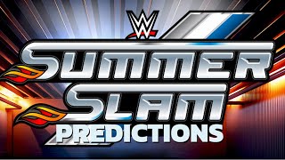 WWE Summerslam 2024 Predictions [upl. by Gallenz]