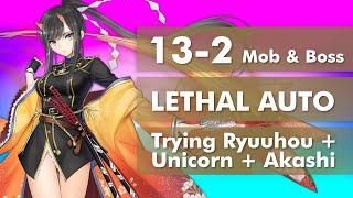 Azur Lane EN  132 Mob and Boss Auto Lethal  trying Ryuuhou  Uni  Akashi [upl. by Maillw]