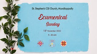 Ecumenical Sunday  ഐക്യ ഞായർ  Marthoma Worship  13 November 2022 [upl. by Morty]