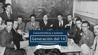 Generación del 14 o Novecentismo características y autores literarios [upl. by Aihseya]