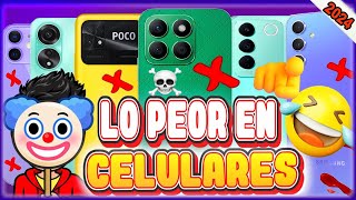 ¡Evita el desastre Los 13 celulares QUE NO DEBES COMPRAR en 2024 ¡Cuidado extremo 👎☠️📵 [upl. by Ydnim]