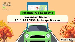 October 2023  Financial Aid Bootcamp Dependent Student 202425 Prototype Preview [upl. by Ozmo]