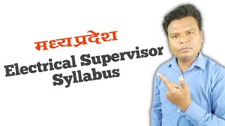 Electrical Supervisor Exam syllabus  Electrical supervisor syllabus in madhya pradesh [upl. by Adnohsed993]