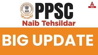 Naib Tehsildar Exam Date 2023  PPSC Naib Tehsildar Exam Date  Know Full Details [upl. by Gosselin103]