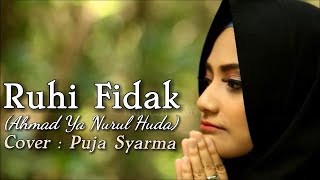 Puja Syarma  Rouhi Fidak Ahmad Ya Nurul Huda Cover Musik Video [upl. by Bert]