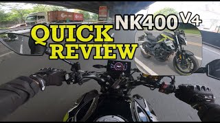 CF MOTO NK400 V4 I Quick Review [upl. by Auqenahs]