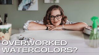 How to Stop Overworking Your Watercolor Paintings Strategies you can use [upl. by Eli]