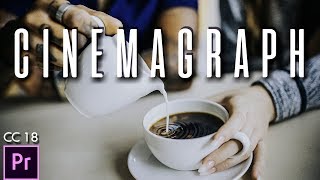 ¿Cómo hacer un Cinemagraph  Tutorial Adobe Premiere Pro CC 2018 [upl. by Julian]