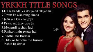 Yeh Rishta kya kehlata hai all title songs part  2  Genaration 2  kaira [upl. by Onnem]