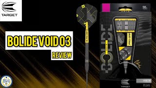 Target Darts BOLIDE VOID 03 Review [upl. by Islehc193]