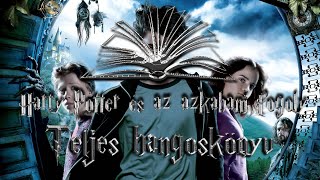 Harry Potter és az azkabani fogoly  Teljes hangoskönyv  1 rész [upl. by Ahseuqram662]