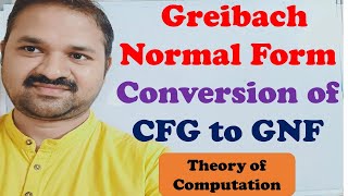 Greibach Normal Form  Converting CFG to GNF  Ex 1  TOC  FLAT  Theory of Computation [upl. by Brew]